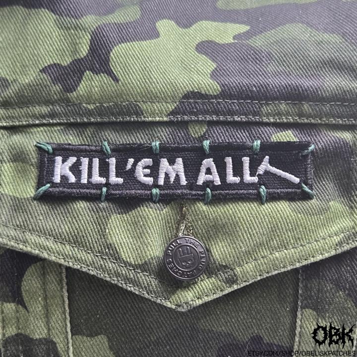 Kill Em All - Metallica  Patch