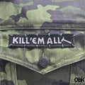 Kill Em All - Metallica  Patch