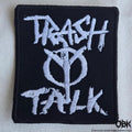 Trash Talk Patch