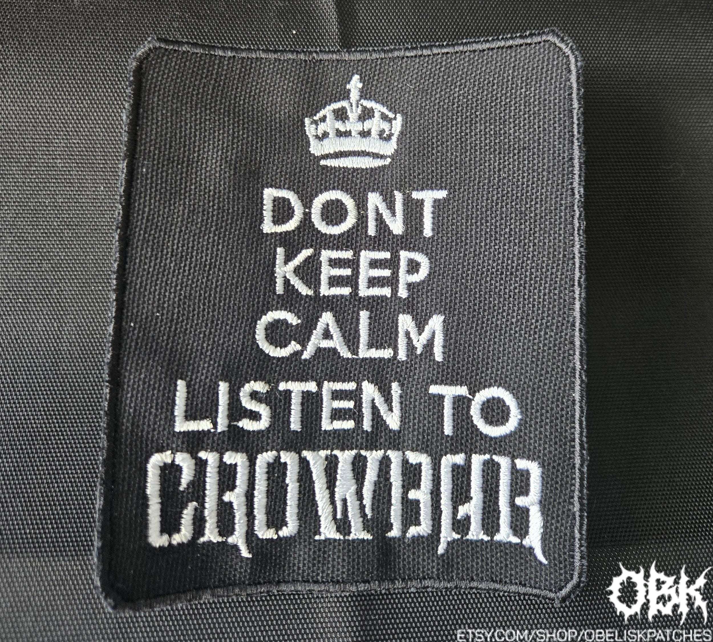 Crowbar Patch - Keep Calm Patch