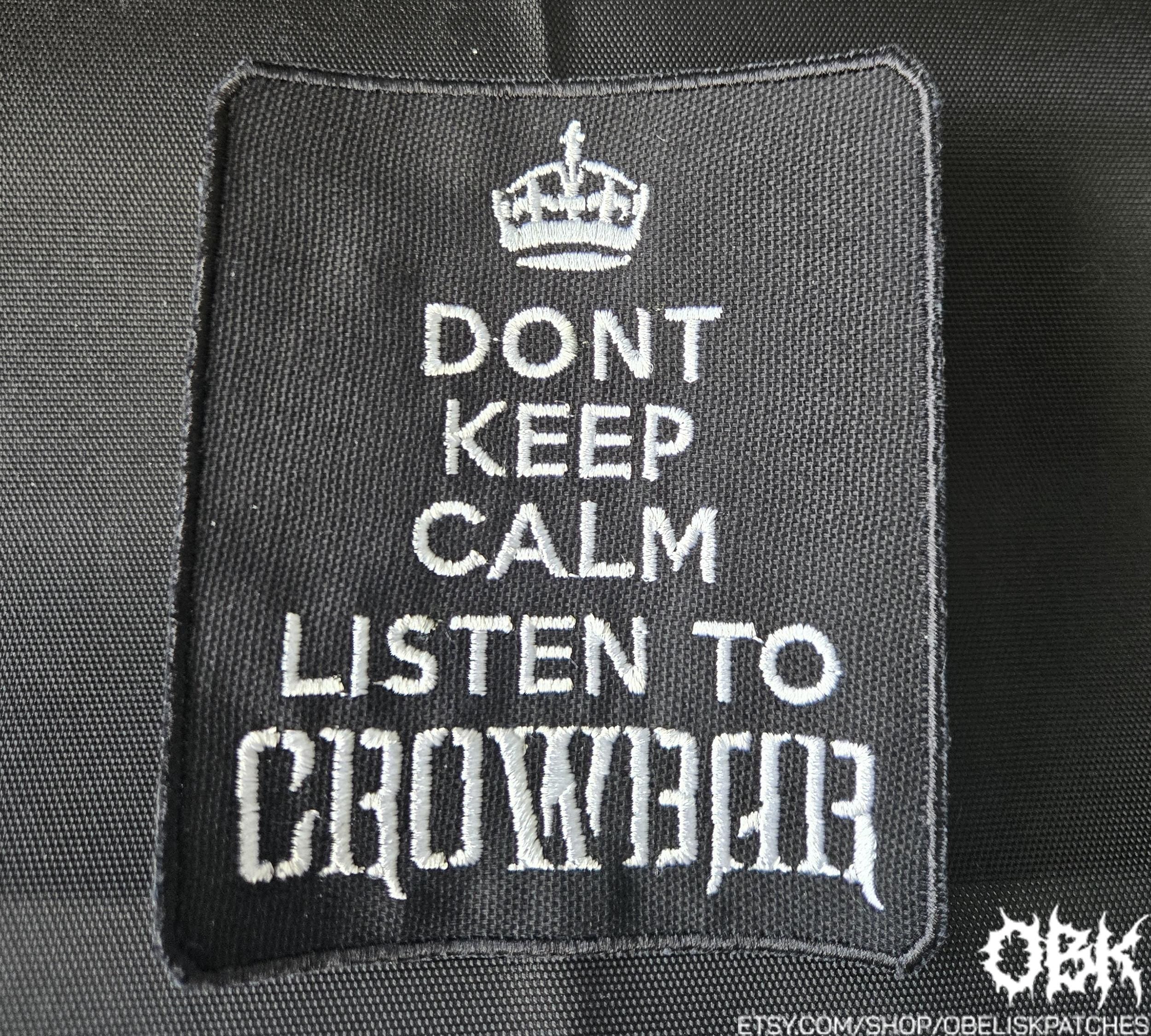 Crowbar Patch - Keep Calm Patch